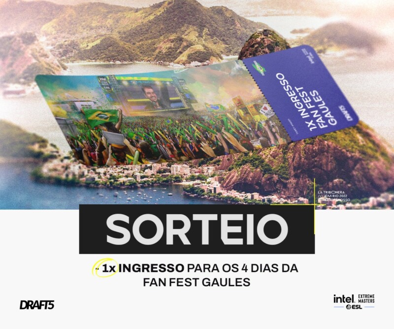 DRAFT5 sorteia 1 ingresso para 4 dias da fan fest do Gaules no IEM Rio